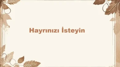 Hayrınızı İsteyin